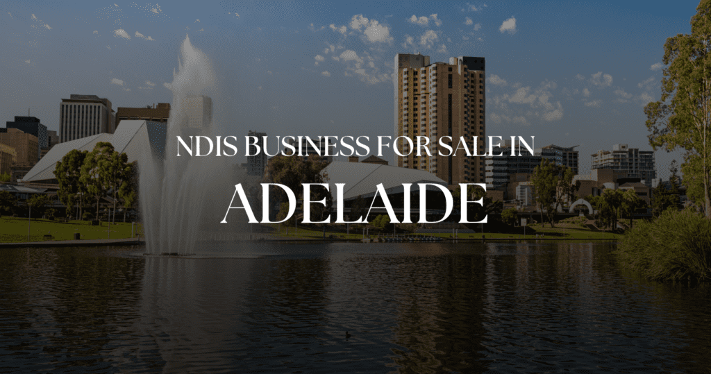 NDIS Business For Sale In Adelaide