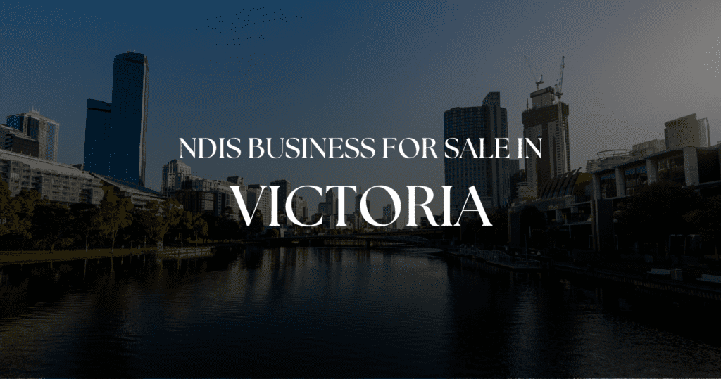 NDIS-Business-For-Sale-In-Victoria