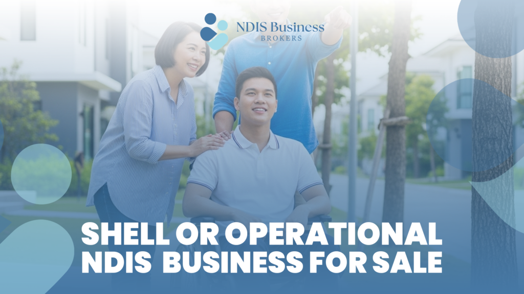 shell or operational Ndis businesses for sale